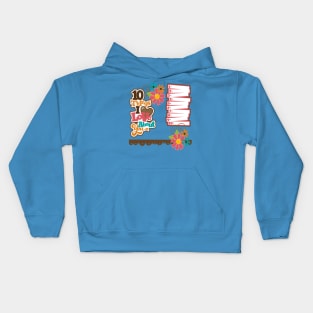 10 things I love about you Kids Hoodie